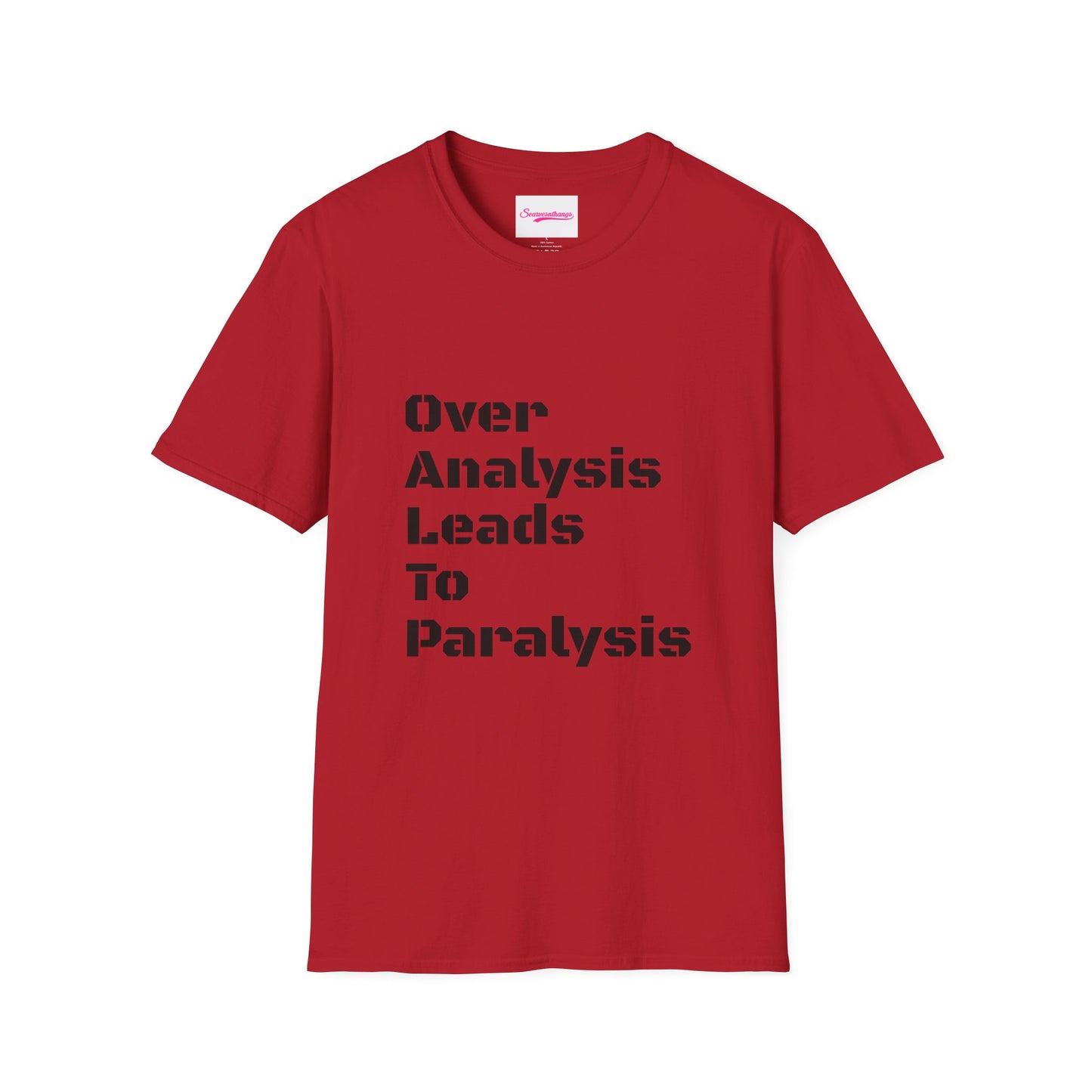 Anaysis Leads To Paralysis Unisex Softstyle T-Shirt